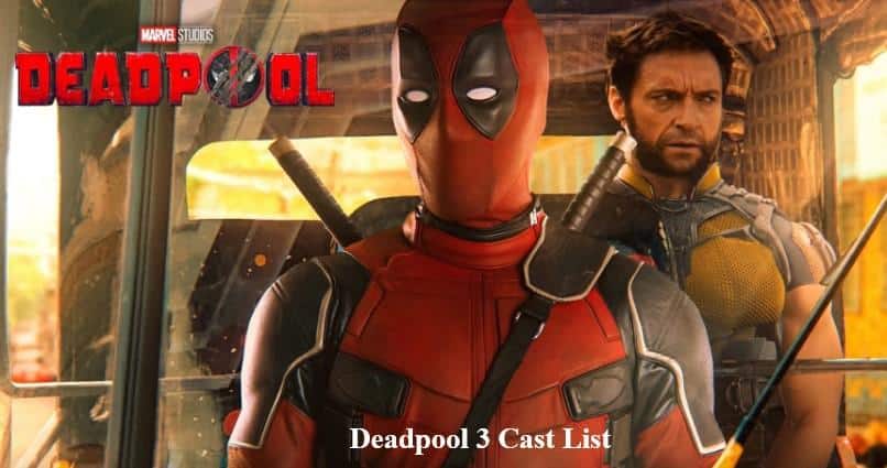 Deadpool 3 Cast List Poster