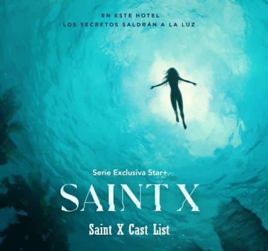 Saint X Cast List