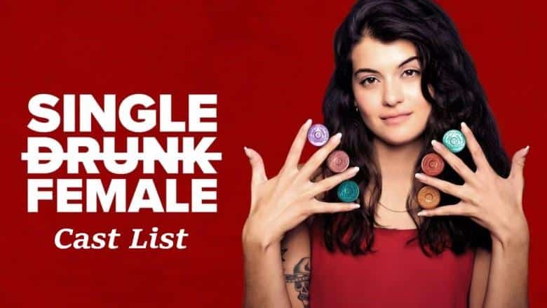 Single Drunk Female Season 2 Cast List