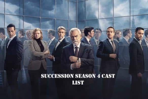 Succession Season 4 Cast List