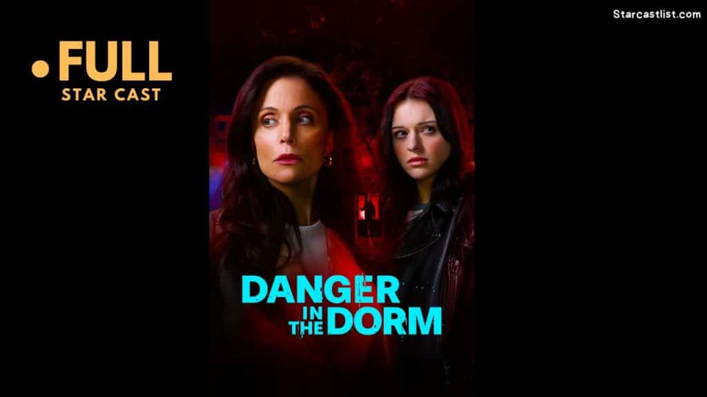 Danger In The Dorm Movie Star Cast List