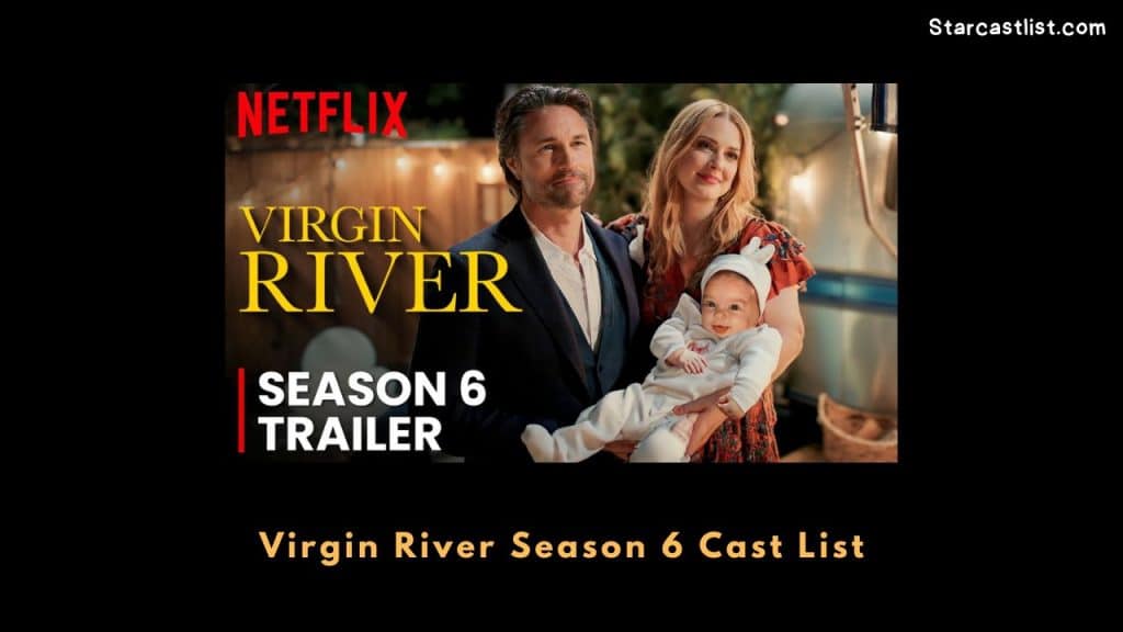 Virgin River Season 6 Cast List